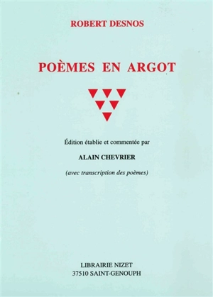 Poèmes en argot - Robert Desnos