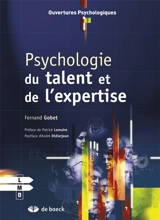 Psychologie du talent et de l'expertise - Fernand Gobet