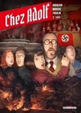 Chez Adolf. Vol. 3. 1943 - Rodolphe