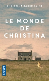 Le monde de Christina - Christina Baker Kline