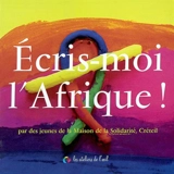 Ecris-moi l'Afrique ! - Maison de la solidarité (Créteil)