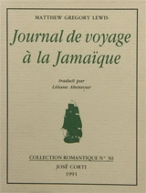 Journal de voyage à la Jamaïque - Matthew Gregory Lewis