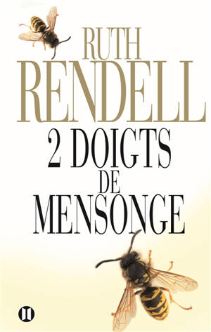 Deux doigts de mensonge - Ruth Rendell