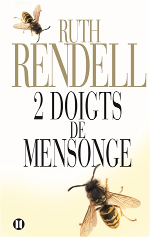 Deux doigts de mensonge - Ruth Rendell