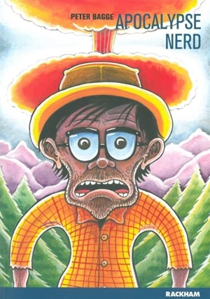 Apocalypse nerd - Peter Bagge