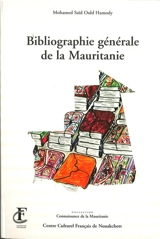 Bibliographie générale de la Mauritanie - Mohamed Ould Hamody