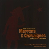 Marrons & châtaignes : l'automne - Raphaëlle Garnier