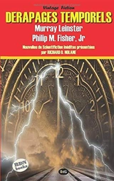 Dérapages temporels - Philip M. Fisher