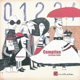Comptine - Caroline Dalla