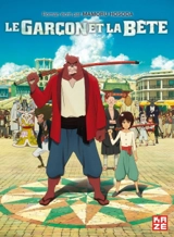 Le garçon et la bête : le roman du film - Mamoru Hosoda