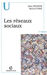 Les réseaux sociaux - Alain Degenne