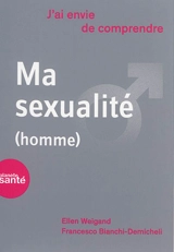 Ma sexualité (homme) - Ellen Weigand