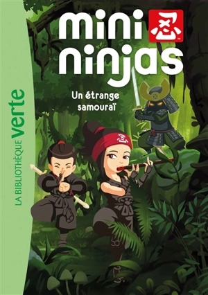 Mini ninjas. Vol. 3. Un étrange samouraï - Arnaud Huber