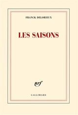 Les saisons - Franck Delorieux