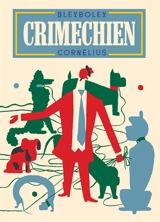 Crimechien - BlexBolex