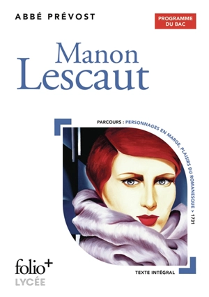 Manon Lescaut : programme du bac - Antoine François Prévost