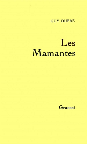 Les Mamantes - Guy Dupré