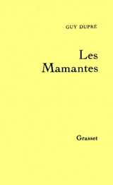 Les Mamantes - Guy Dupré