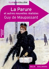 La parure : et autres nouvelles réalistes - Guy de Maupassant