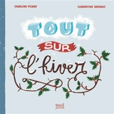 Tout sur l'hiver - Charline Picard