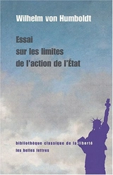 Essai sur les limites de l'action de l'Etat - Wilhelm von Humboldt