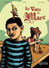 Le voeu de Marc - Boulet