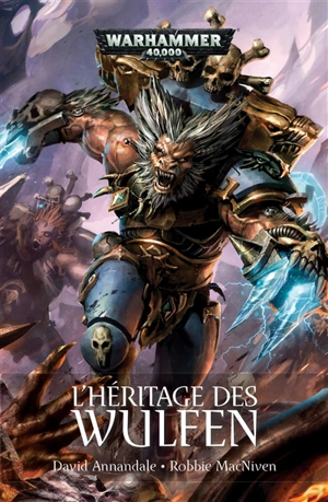 L'héritage des Wulfen - David Annandale