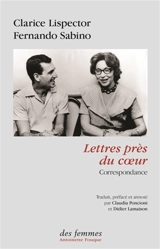 Lettres près du coeur : correspondance - Clarice Lispector