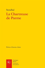 La chartreuse de Parme - Stendhal