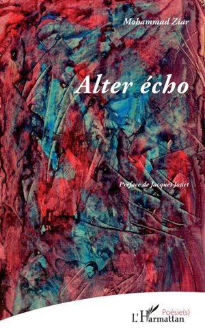 Alter écho - Mohammad Ziar