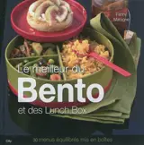 Le meilleur du bento et des lunch box - Fanny Matagne