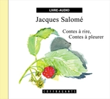Contes à rire, contes à pleurer - Jacques Salomé