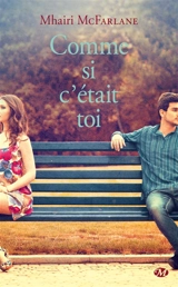 Comme si c'était toi - Mhairi McFarlane