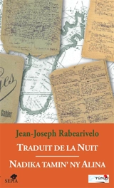 Traduit de la nuit. Nadika tamin' ny alina - Jean-Joseph Rabearivelo
