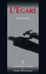 L'égaré - Jean-Marie Stoerkel