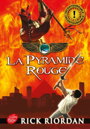 Kane Chronicles. Vol. 1. La pyramide rouge - Rick Riordan