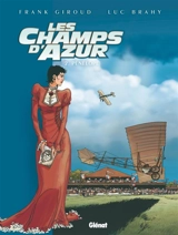Les champs d'azur. Vol. 2. Pénélope - Frank Giroud