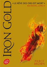 Red rising. Vol. 4. Iron gold. Vol. 1 - Pierce Brown