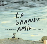 La grande amie - Ylva Karlsson