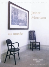 Jasper Morrison et le Musée des arts décoratifs de Bordeaux - Bernadette de Boysson