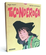 Ticonderoga - Hugo Pratt