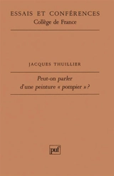 Peut-on parler peinture `Pompier'? - Jacques Thuillier