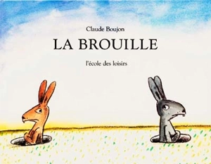 La Brouille - Claude Boujon