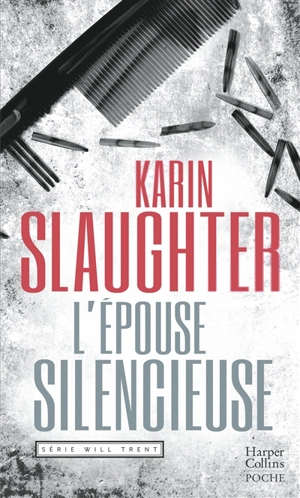 Will Trent. L'épouse silencieuse - Karin Slaughter