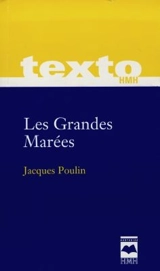 LES GRANDES MAREES DE JACQUES POULIN - FONTAINE L