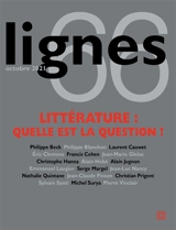 Lignes, n° 66. Littérature : quelle est la question ?