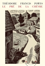 Le Pré de la chèvre ou Le plus beau cadeau - Theodore Francis Powys