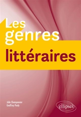 Les genres littéraires - Julie Champonnier