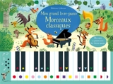 Mon grand livre-piano : morceaux classiques - Sam Taplin