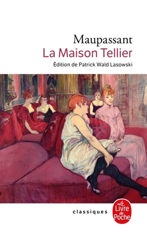 La maison Tellier - Guy de Maupassant